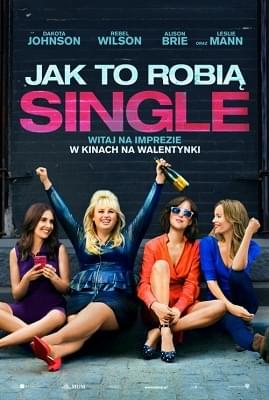 Jak to robią single / How to Be Single (2016) PL.480p.BDRiP.XViD.AC3-K12 / Lektor PL Jak to robią single / How to Be Single (2016) PL.480p.BDRiP.XViD.AC3-K12 / Lektor PL